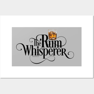 The Rum Whisperer - funny rum lover Posters and Art